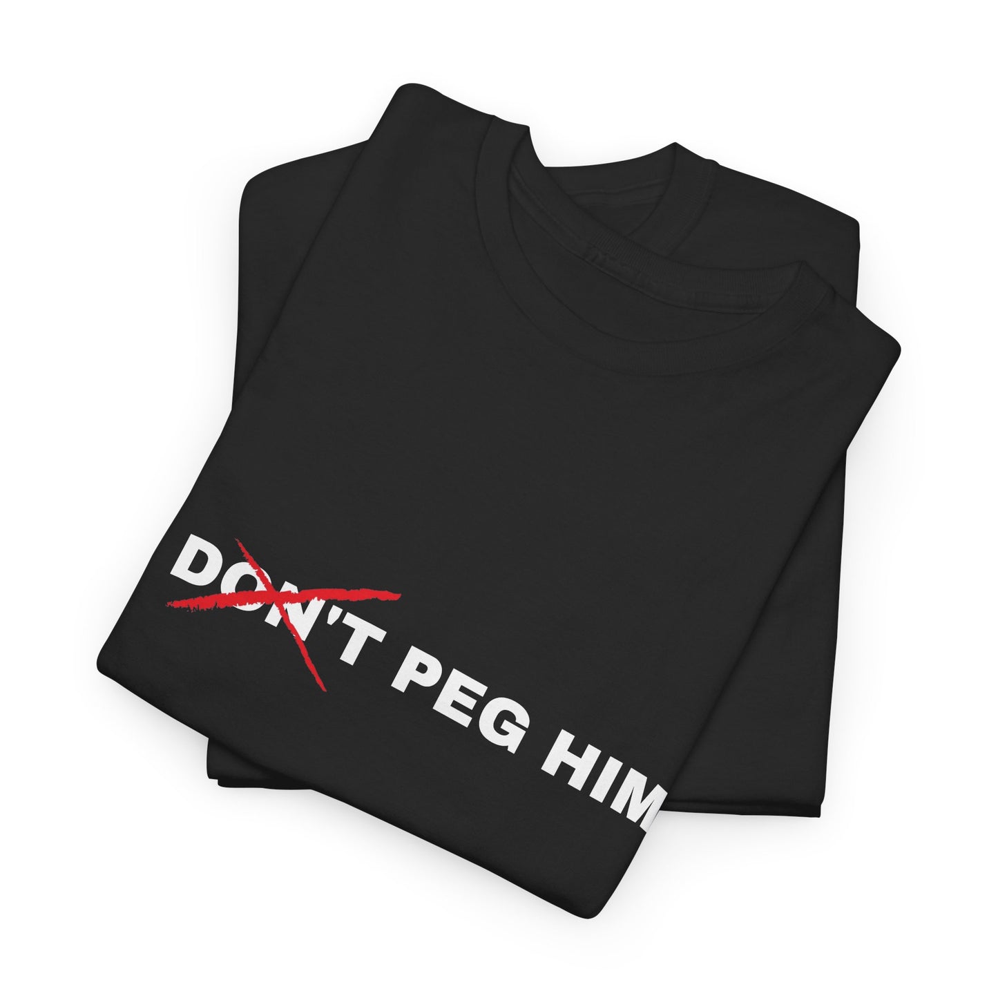 I Don't Peg Him